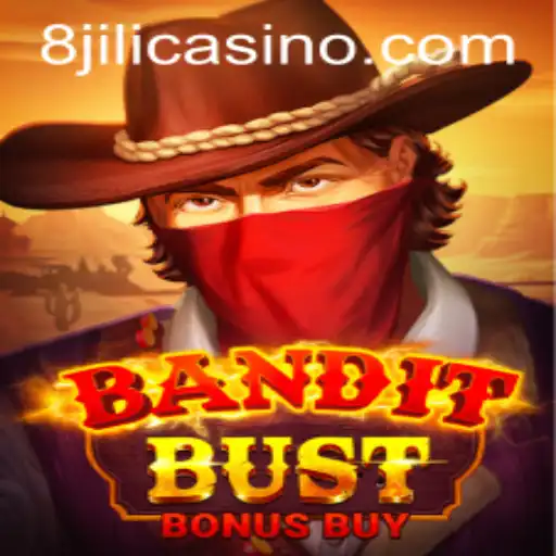BanditBustBonusBuy: Unveiling the Thrilling Experience of the 8JILI World