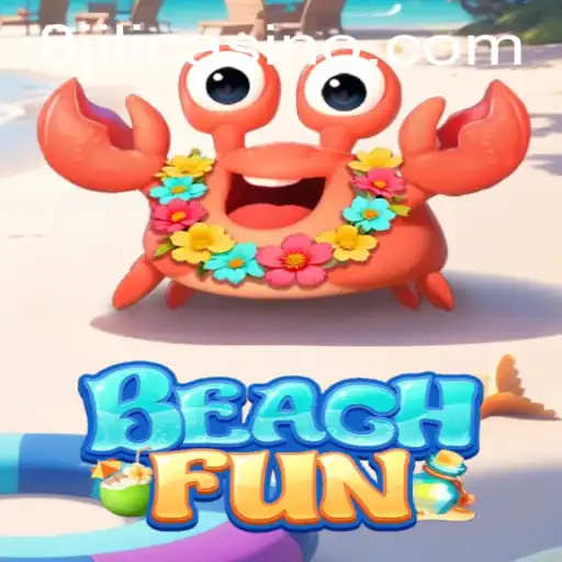 Discover the Exciting World of BeachFun: An Ultimate Gaming Experience with 8JILI